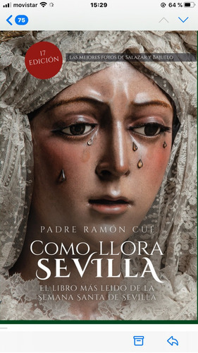 Como llora Sevilla, de Romano, S.J. Ramón Cué. Editorial Sevillapress s.l., tapa blanda en español