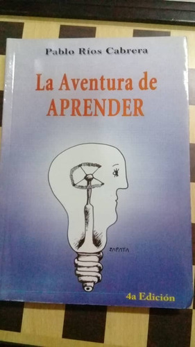 La Aventura De Aprender-pablo Ríos Cabrera