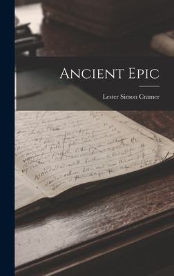 Libro Ancient Epic - Cramer, Lester Simon