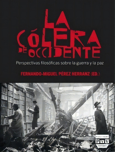 Cãâlera De Occidente, La, De Pérez Herranz, Fernando-miguel. Editorial Plaza Y Valdés Editores, Tapa Blanda En Español