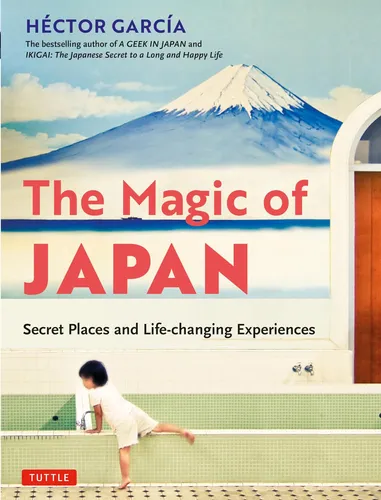comprar Libro: La Magia De Japón: Lugares Secretos Que Cambian Vidas
