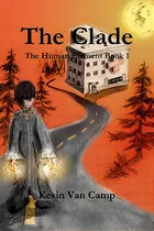 Comprar The Clade, De Van Camp, Kevin. Editorial Kevin Van Camp, Tapa Blanda En Inglés