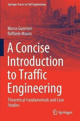Libro A Concise Introduction To Traffic Engineering : The...