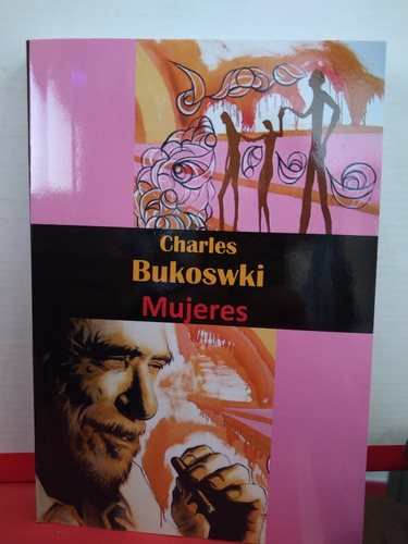 Mujeres Charles Bukowski 