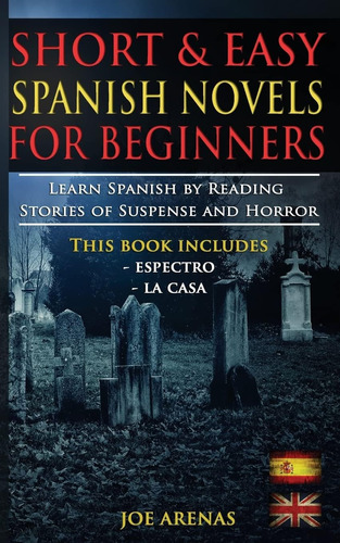Libro Short And Easy Spanish Novels For Beginners, En Ingles