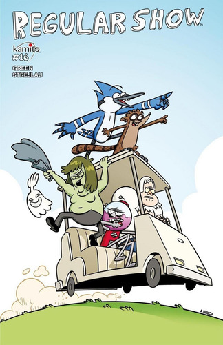 Regular Show 16a, De J. G. Quintel, Kc Green, Pat Mchale., Vol. 1. Editorial Kamite, Tapa Pasta Blanda, Edición 1 En Español, 2018