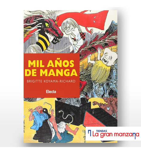 Mil Años De Manga - Brigitte Koyama - Richard