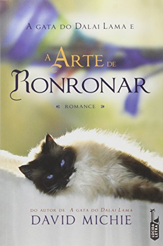 Livro A Gata Do Dalai Lama E A Arte De Ronronar - David Michie