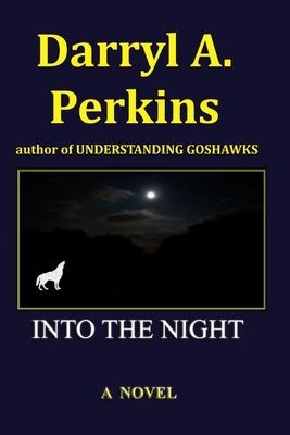 Libro Into The Night - Perkins, Darryl A.