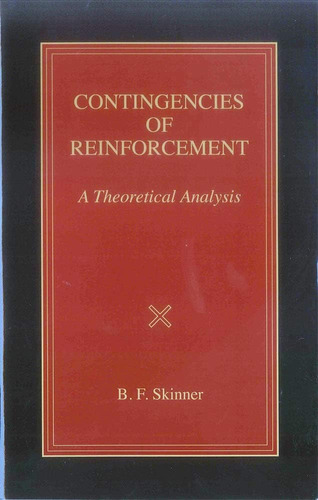 Libro: Contingencies Of Reinforcement: A Theoretical
