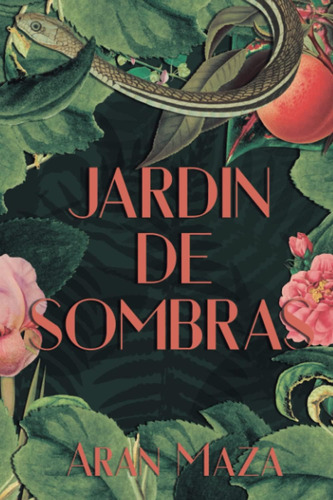 Libro: Jardín De Sombras (spanish Edition)