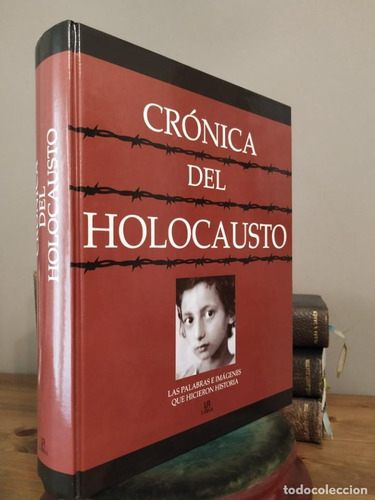 Crónica Del Holocausto Tapa Dura Varios Autores -100% Nuevo 