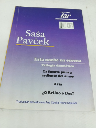 Libro Esta Noche En Escena Sasa Pavcek Literatura Eslovena