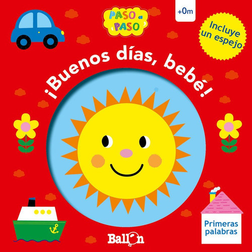 Libro Buenos Dias Be.. Primeras Palabras, De Sin Autor. Editorial Ballon, Tapa Blanda En Español, 2020