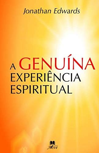Libro: A Genuína Experiência Espiritual (portuguese Edition)