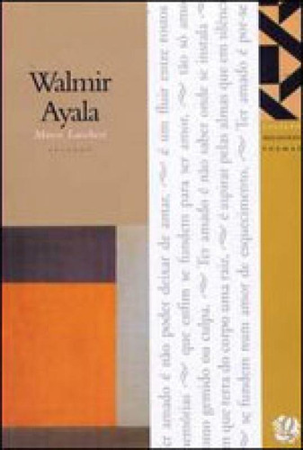 Melhores Poemas Walmir Ayala: Seleção E Prefácio: Marco Lucchesi, De Ayala, Walmir. Global Editora, Capa Mole Em Português