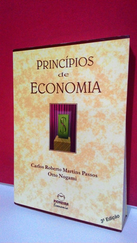 Livro Princípios De Economia 3ª Edição - Carlos Roberto