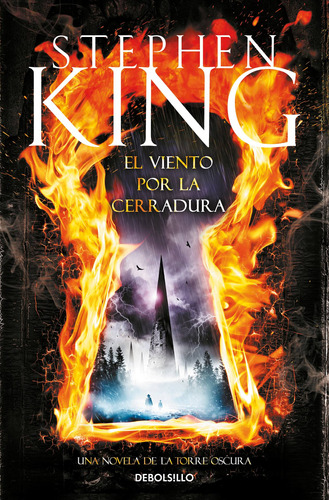 El Viento Por La Cerradura - King, Stephen  - *