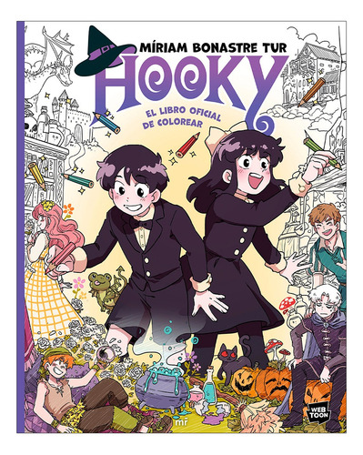 Hooky. El Libro Oficial De Colorear