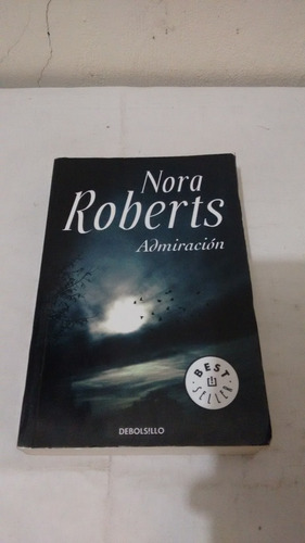  Admiración De Nora Roberts - Debolsillo (usado)