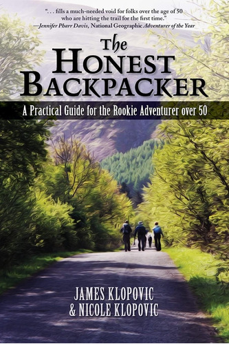 Libro: The Honest Backpacker: A Practical Guide For The Over