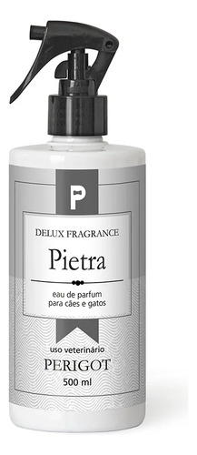 Perigot Perfume Delux 500ml - Banho E Tosa Pet