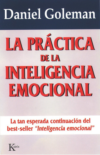 Libro La Prã¡ctica De La Inteligencia Emocional