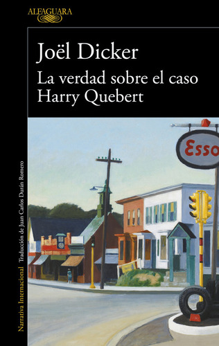 La Verdad Sobre El Caso Harry Quebert - Dicker, Joël
