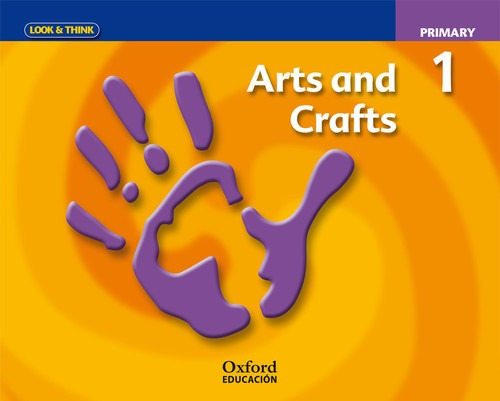 Libro Look And Think Arts & Crafts 1º Primary Class Book