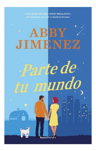 Libro Parte De Tu Mundo /abby Jimenez