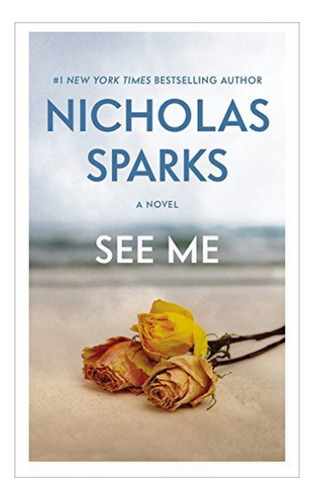 See Me - Nicholas Sparks. Eb5