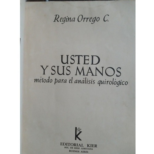 Regina Orrego C. - Usted Y Sus Manos 