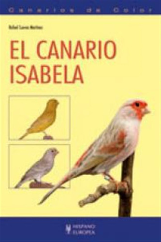 Canario Isabela - Cuevas Martinez, Rafae