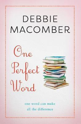 Libro One Perfect Word - Debbie Macomber