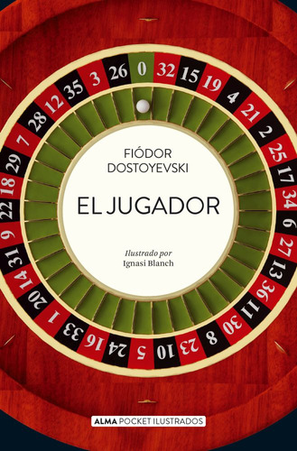 El Jugador (pocket), De Dostoevskiø, Fiodor Mijaølovich. Editorial Alma, Tapa Blanda En Español