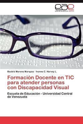 Formacion Docente En Tic Para Atender Personas Con Discaqwe