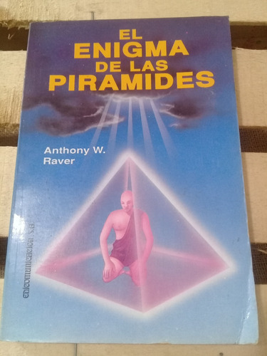 Anthony Raver /  El Enigma De Las Pirámides