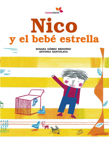 Nico Y El Bebe Estrella   Tapa Dura(ed.bilingüe)