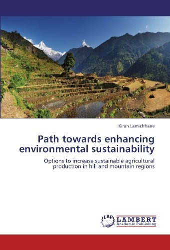 Path Towards Enhancing Environmental Sustainability Options 