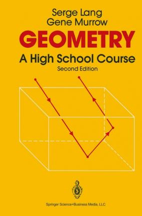 Libro Geometry : A High School Course - Serge Lang