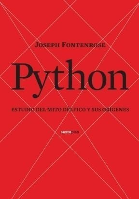 Python Estudio Del Mito Delfico Y Sus Origenes (rustico  )