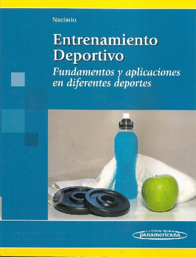 Libro Entrenamiento Deportivo De Fernando Naclerio