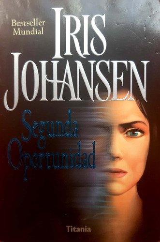 Segunda Oportunidad Iris Johansen Titania Usado # 