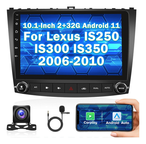 Autoestéreo Android 11 De 10.1 In For Lexus Is250 2006-2010