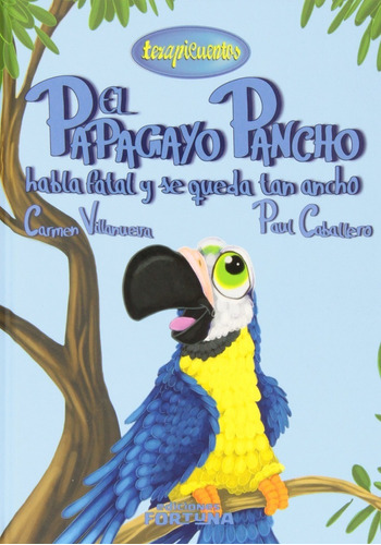 El Papagayo Pancho Habla Fatal Y Se Queda Tan Ancho