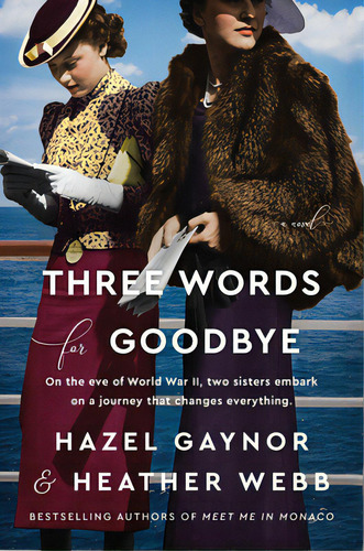 Three Words For Goodbye, De Gaynor, Hazel. Editorial Harpercollins, Tapa Blanda En Inglés