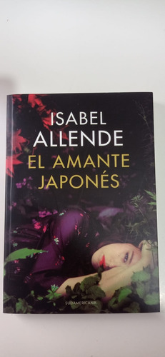 El Amante Japonés Isabel Allende Sudamericana