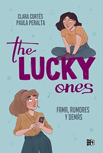 The Lucky Ones: Fama, Rumores Y Demás (vr Ya)