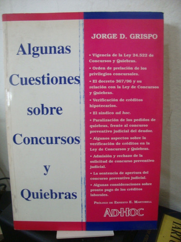 Algunas Cuestiones Sobre Concursos Y Quiebras - Jorge Grispo