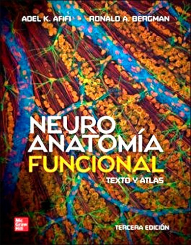 Neuroanatomía Funcional - Texto Y Atlas - 3ra Ed - Afifi